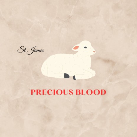 Precious Blood | Boomplay Music