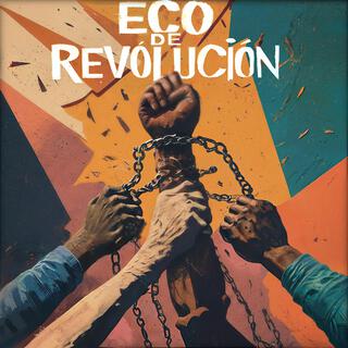 Eco de revolución