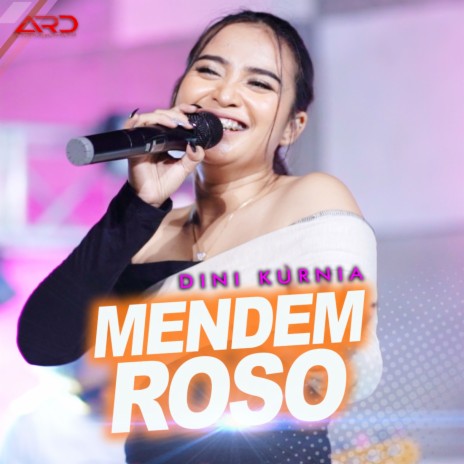 Mendem Roso | Boomplay Music