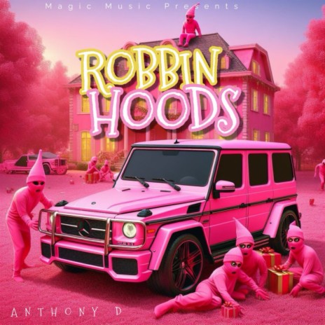 Robbin Hoods | Boomplay Music