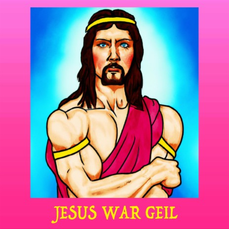 Jesus war geil | Boomplay Music