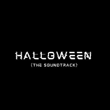 Halloween (THE SOUNDTRACK)