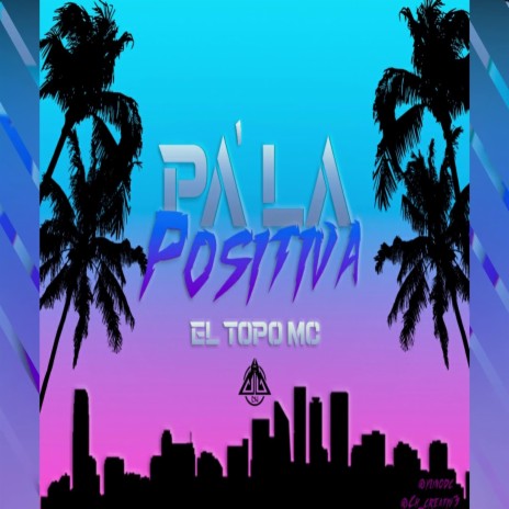 Pa La Positiva | Boomplay Music