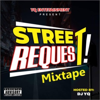 Street Request Mixtape