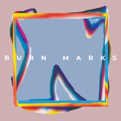 Burn Marks | Boomplay Music