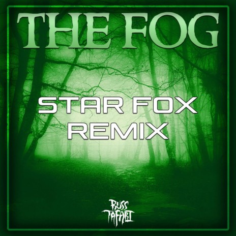 The Fog 2.0 (Star Fox Remix) ft. Star Fox