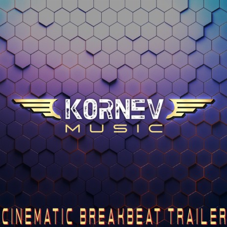 Cinematic Breakbeat Trailer | Boomplay Music