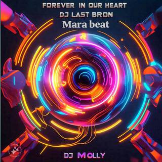 forever in our heart mara beat