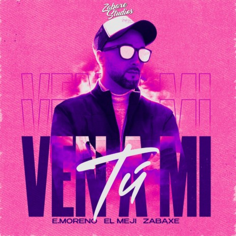 Tú ven a mí (Versión) ft. El Meji & E. Moreno | Boomplay Music