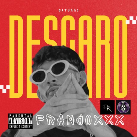 Descaro ft. FranJoxxx | Boomplay Music