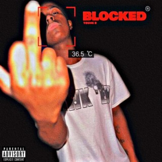 Blocked lyrics | Boomplay Music