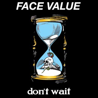 Don't Wait