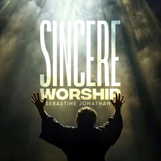 Sincere Worship