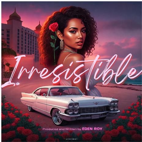 Irresistible | Boomplay Music