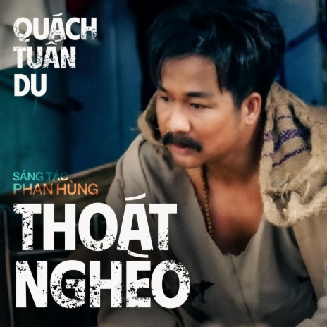 Thoát Nghèo | Boomplay Music