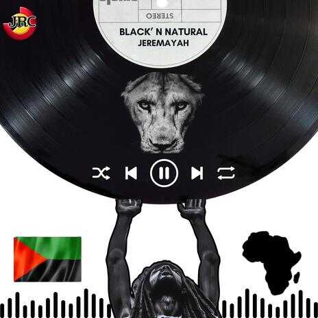 Black A Natural | Boomplay Music