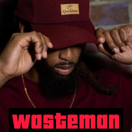 Wasteman | Boomplay Music