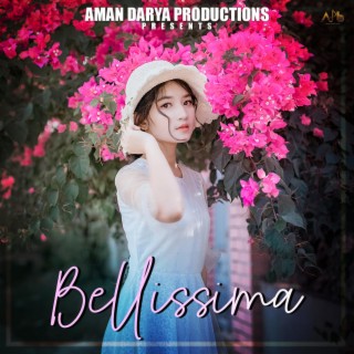 Bellisima ft. Nishant Das Adhikari, Sidhant Choudhury & Vipin Lyricist lyrics | Boomplay Music