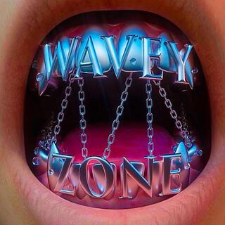 WAVEY ZONE