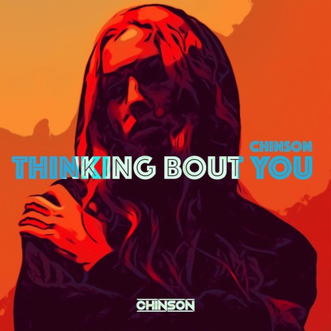 Thinking Bout You | Boomplay Music