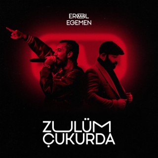 Zulüm Çukurda