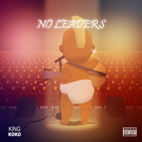 No Leaders | Boomplay Music