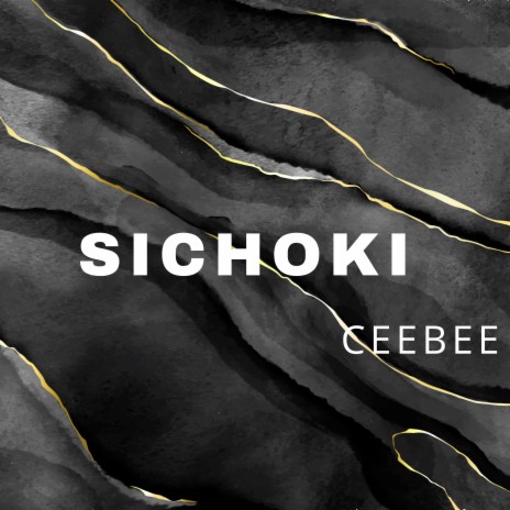 Sichoki | Boomplay Music