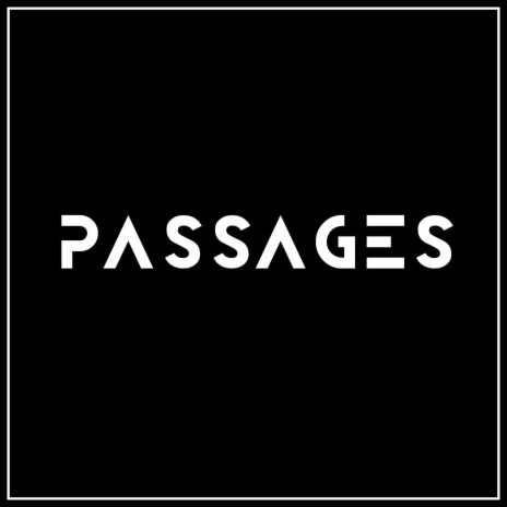 Passages