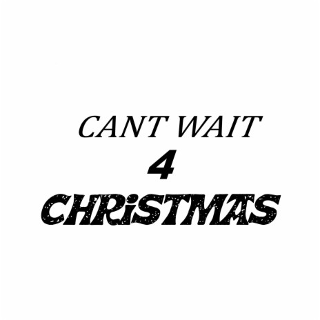 Can't Wait 4 Christmas ft. Ty Tru | Boomplay Music