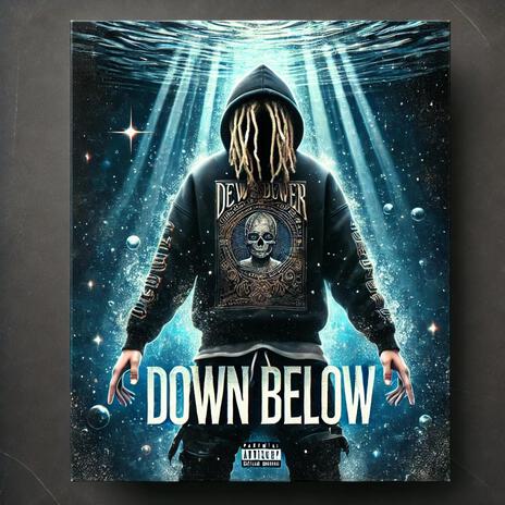 Down Below | Boomplay Music