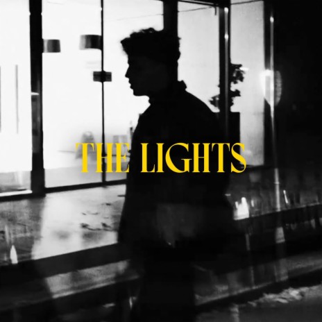 The Lights | Boomplay Music