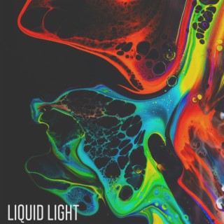 Liquid Light