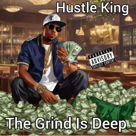 The Grind Is Deep | Boomplay Music