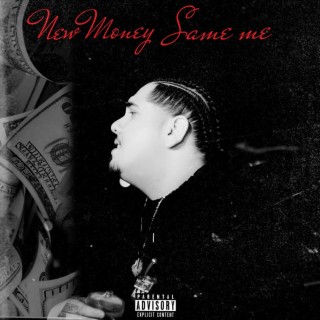 New Money $ame Me