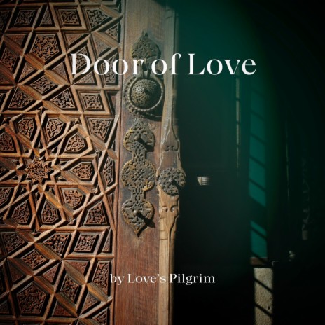 Door of Love | Boomplay Music