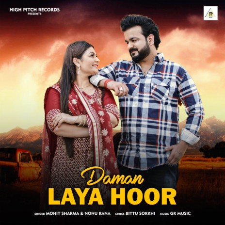 Daman Laya Hoor ft. Nonu Rana | Boomplay Music