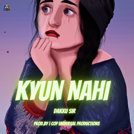 Kyun Nahi | Boomplay Music