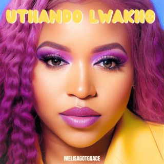 Uthando Lwakho