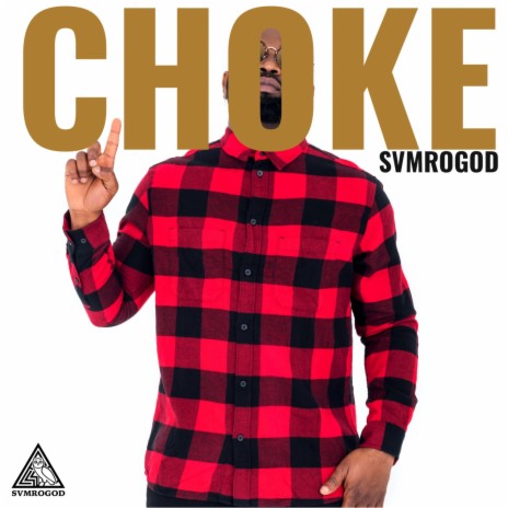 Choke | Boomplay Music