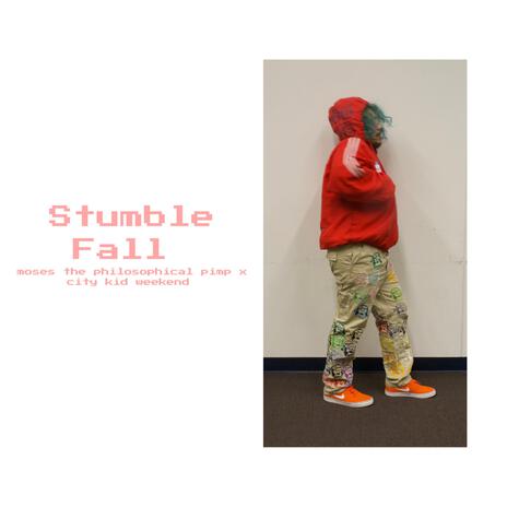 Stumble Fall | Boomplay Music