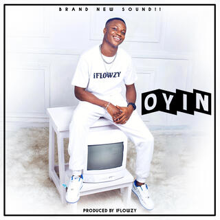 Oyin lyrics | Boomplay Music