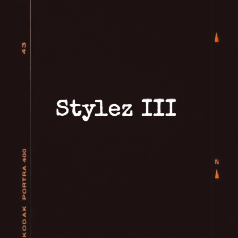 Stylez III ft. Flippa & Jimmy Bonez | Boomplay Music