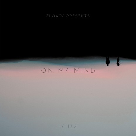 On My Mind | Boomplay Music