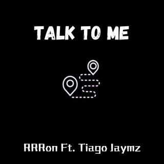 Talk To Me