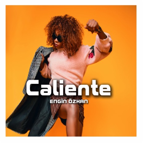 Caliente | Boomplay Music