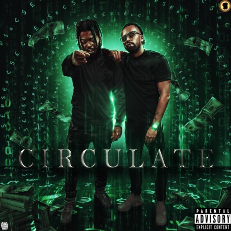 Circulate ft. FNF Chop | Boomplay Music