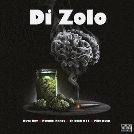 Di Zolo ft. Keys Boy, Ntombi Nancyy & Thiblah 015