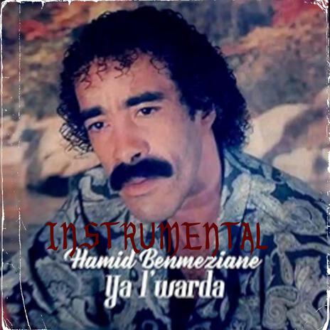 Ya l'warda (INSTRUMENTAL)