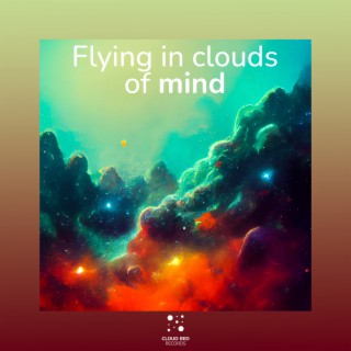 Flying in clouds of mind