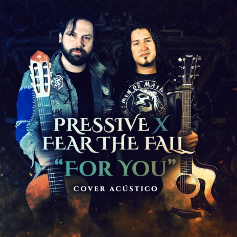 For You (Cover Acústico) ft. Fear The Fall & Blegh! Label | Boomplay Music